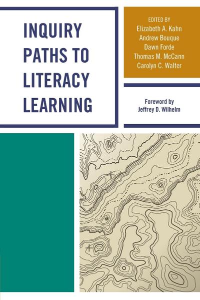 Inquiry Paths to Literacy Learning