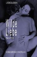 Wilde Liebe