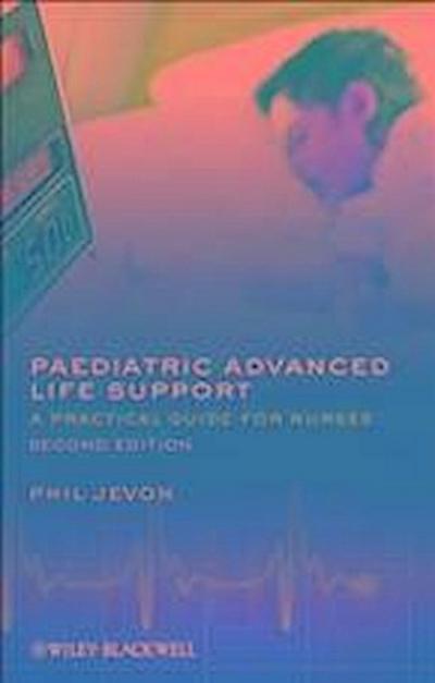 Paediatric Advanced Life Support