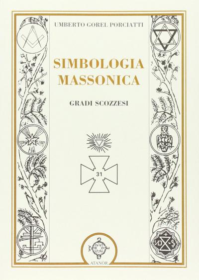 Simbologia massonica: gradi scozzesi