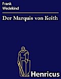 Der Marquis von Keith