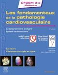 Les fondamentaux de la pathologie cardiovasculaire