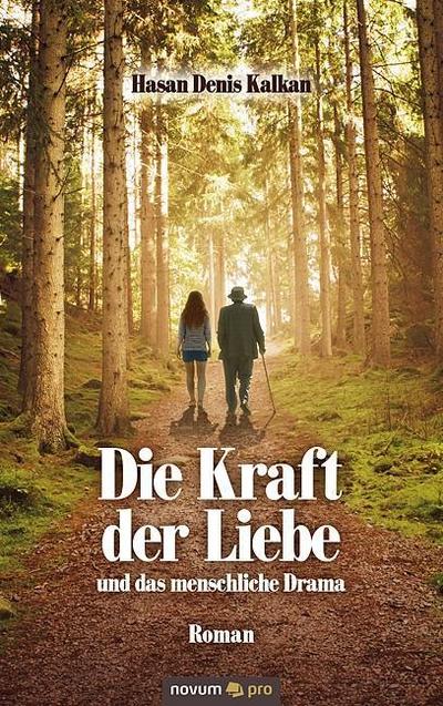 Die Kraft der Liebe und das menschliche Drama