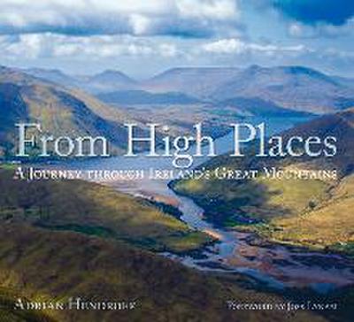 From High Places: A Journey Through Ireland’s Great Mountains