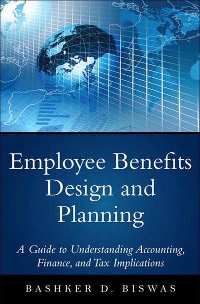 Employee Benefits Design and Planning
