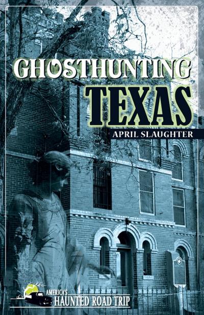 Ghosthunting Texas