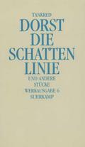 Die Schattenlinie und andere Stücke