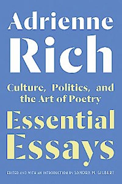 Essential Essays: Culture, Politics, and the Art of Poetry