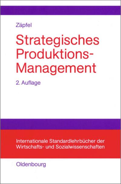 Strategisches Produktionsmanagement