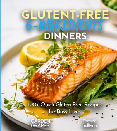 Gluten-Free 5-Ingredients Cookbook