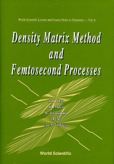 Density Matrix Method and Femtosecond Processes