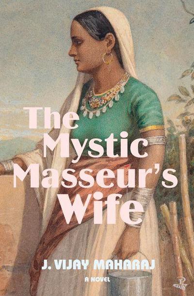 The Mystic Masseur’s Wife