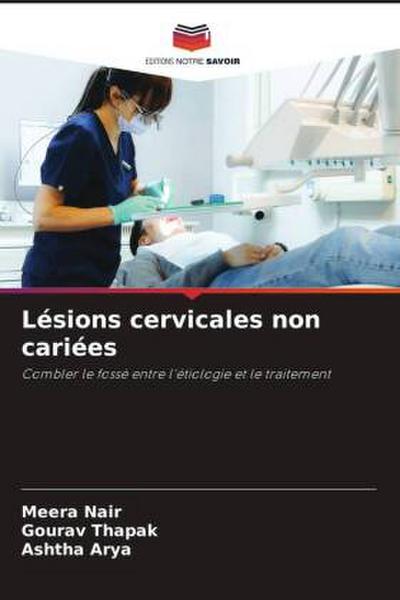 Lésions cervicales non cariées