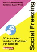 Social Freezing von Patricia Faas-Fehervary | Ebook