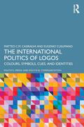 The International Politics of Logos