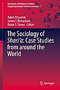 The Sociology of Shari’a: Case Studies from around the World