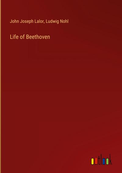 Life of Beethoven
