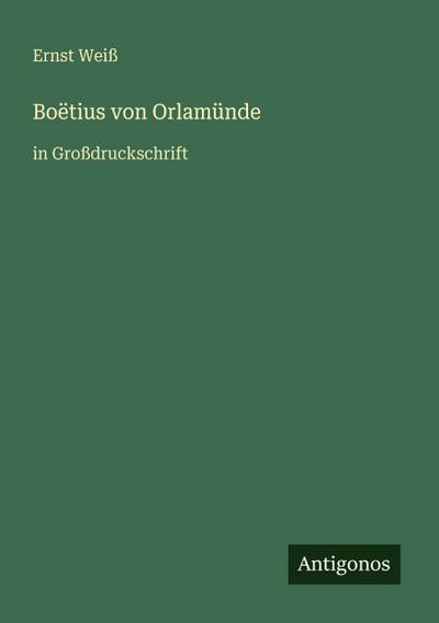 Boëtius von Orlamünde