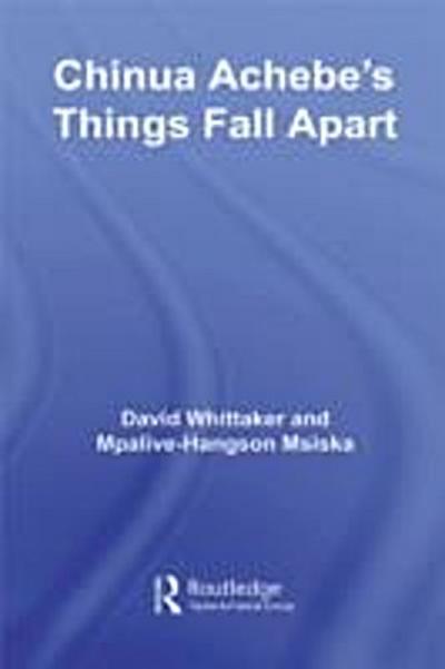 Chinua Achebe’s Things Fall Apart