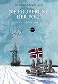 Die Eroberung der Pole