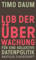 Lob der Überwachung