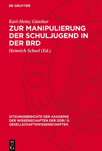 Zur Manipulierung der Schuljugend in der BRD