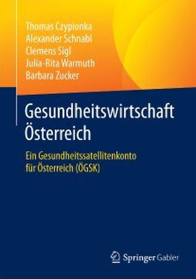 Gesundheitswirtschaft Österreich