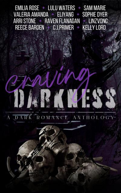 Craving Darkness