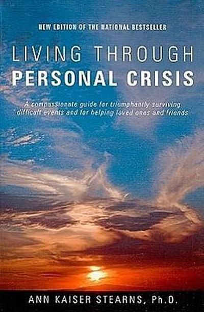 Living Through Personal Crisis