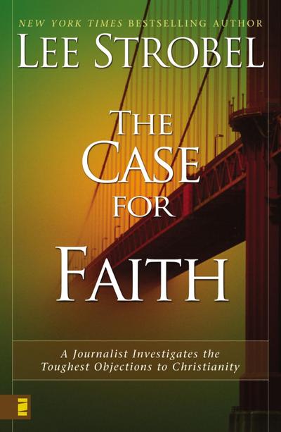 Strobel, L: Case for Faith