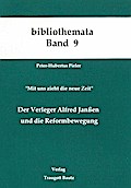 Der Verleger Alfred Janssen und die Reformbewegung