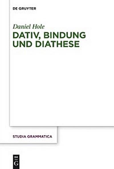 Dativ, Bindung und Diathese