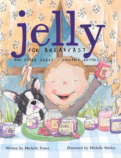 Jelly for Breakfast