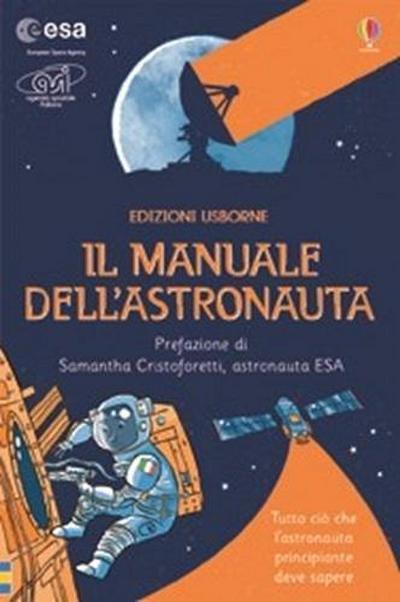 Il manuale dell’astronauta