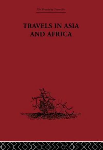 Travels in Asia and Africa