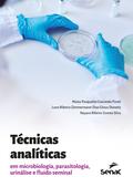 Técnicas analíticas em microbiologia, parasitologia, urinálise e fluido seminal