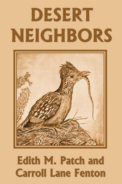 Desert Neighbors (Yesterday’s Classics)