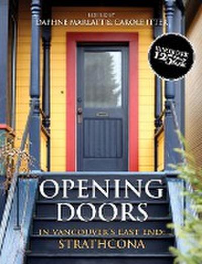 Opening Doors in Vancouver’s East End: Strathcona