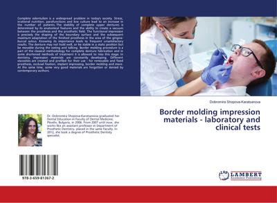 Border molding impression materials - laboratory and clinical tests - Dobromira Shopova-Karatsanova