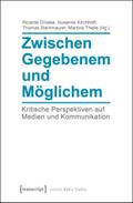Zwischen Gegebenem und Möglichem