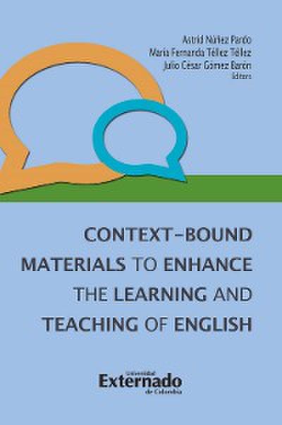 Context-Bound Materials to Enhance the Learning and Teaching of English