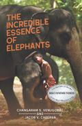 The Incredible Essence of Elephants