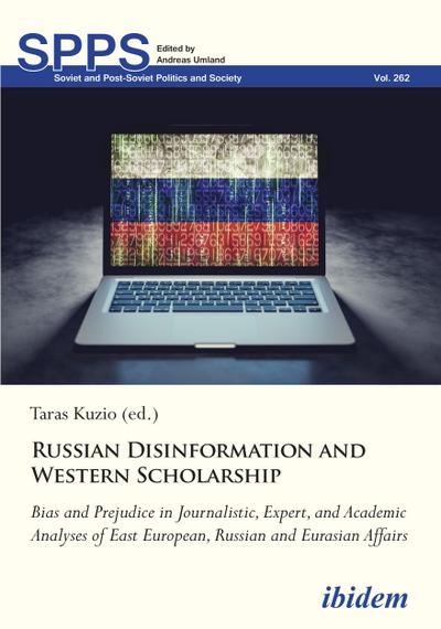 Russian Disinformation and Western Scholarship