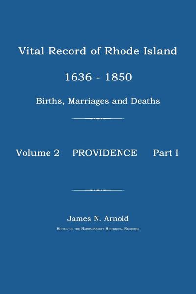 Vital Record of Rhode Island 1636-1850