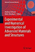 Experimental and Numerical Investigation of Advanced Materials and Structures