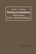 Herstellung und Instandhaltung Elektrischer Licht- und Kraftanlagen