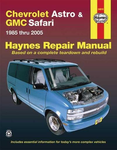 Chevrolet Astro and GMC Safari (1985-2005) Haynes Repair Manual (USA)