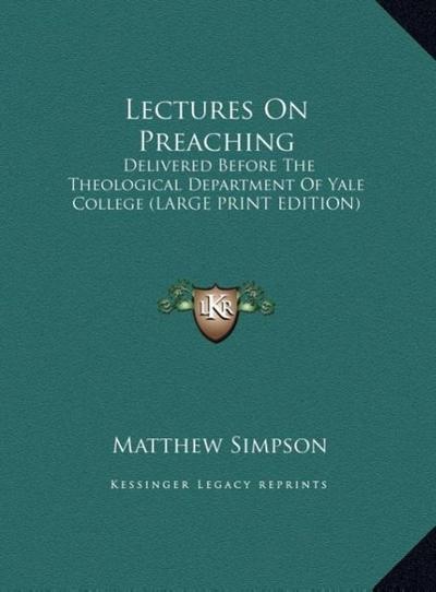 Lectures On Preaching