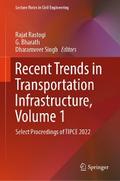 Recent Trends in Transportation Infrastructure, Volume 1
