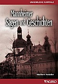 Mannheimer Sagen und Geschichten
